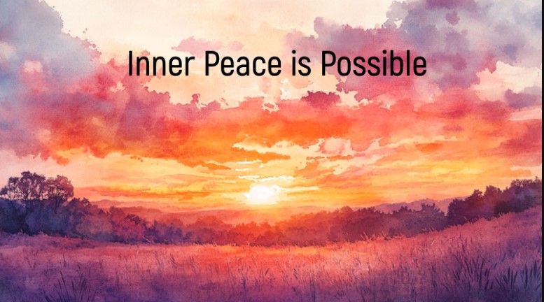 Inner Peace is Possible