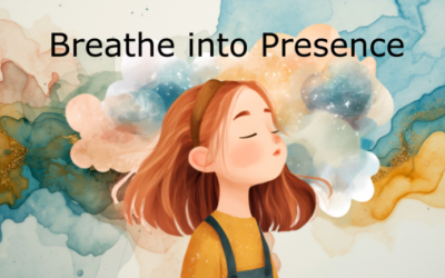Breathing into Presence